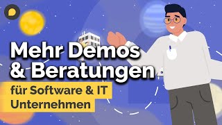 80% mehr Anfragen mit einem einem Erklärvideo - für Software \u0026 IT