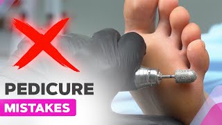 Common Pedicure Mistakes | Pedicure Do's and Don'ts