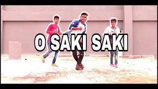 Batla House: O SAKI SAKI Video | Nora Fatehi, Dance by -Deepak ,Rk and Rishi.
