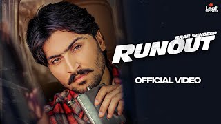 Runout (Official Video) Brar Sandeep | Iris Music | Punjabi Songs 2023 | Leaf Records