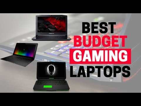 Top 7 Best Gaming Laptops On A Budget 2018 Top 7 Best Gaming Laptops On A Budget 2018