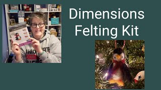 Dimensions Felting Kit from Michaels Review and Create Along