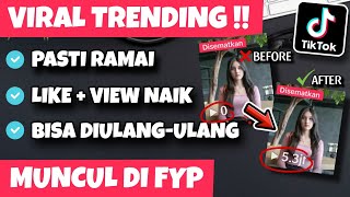 MASUK FYP‼️CARA FYP DI TIKTOK DENGAN CEPAT 2025 || CARA MENAMBAHKAN VIEW TIKTOK GRATIS \u0026 BANYAK LIKE