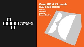 Ewan Rill \u0026 K Loveski - Elau (Subandrio Remix) [Balkan Connection]