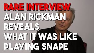 Rare Interview: Alan Rickman Reveals What It Was Really Like Playing Snape