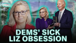 Dems' Sick Liz Cheney Obsession On Full Display