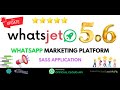 Own a Profitable WhatsApp Marketing Platform Using WhatsJet SaaS Script | SAAS Application