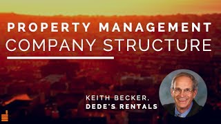 Starting a Property Management Business: Company Structure