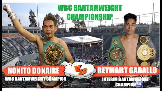 NONITO DONAIRE vs REYMART GABALLO l Pinoy vs Pinoy para sa World Boxing Title