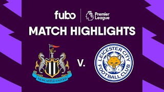 Newcastle United vs. Leicester City | Week 37 | Premier League on fuboTV Canada