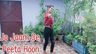 Jo Jaam Se Peeta Hoon song || Namrata Singh Rajput ||#sonunigam ||#dancevideo ||#dance🍾