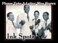 ink spots please take a letter miss brown 1941