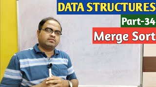 DATA STRUCTURES | Part-34 | Merge Sort