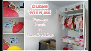 CLEAN WITH ME - Fă curățenie cu mine. Organizez lucrurile și hăinuțele bebelușei cu fetițele 👼👚🧸