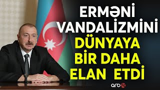 Prezident İlham Əliyev erməni vəhşiliyini ifşa etdi: Ankaradan İrəvana kritik mesaj göndərdi