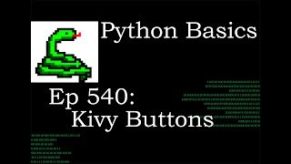 Python Basics Tutorial Kivy Button Widget