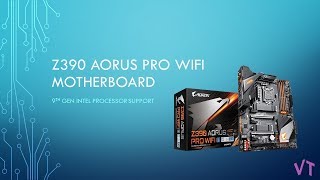 Z390 Aorus PRO WIFI Motherboard Gigabyte Unboxing | 9th Gen Intel Processor |