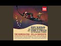 The Gondoliers (or, The King of Barataria) (1987 Remastered Version) , Act II: Here is a case...