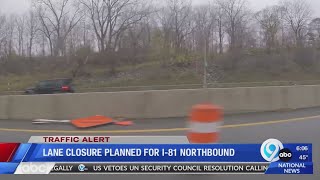 Lane closure planned for I-81 Northbound