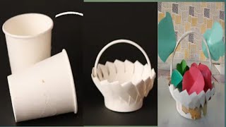 DIY Flower Basket From Paper Cup - DIY Paper Cup - Paper Cup Craft Ideas