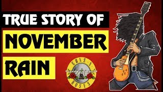 Guns N' Roses Documentary: The True Story Behind November Rain & The Music Video!
