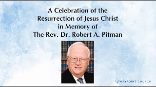 Memorial Service for Bob Pitman