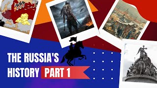 ஒவ்வொரு நொடியும் செதுக்கிய ரஷ்யாவின் வரலாறு | Part 1 | The History of Russia | TP History