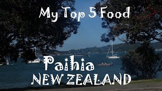 My Top 5 Food in Paihia, Bay of Island, New Zealand