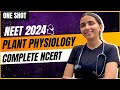 NEET 2024 Plant Physiology in One Shot | Class-11 Biology.