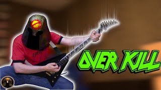 OVERKILL-Time to Kill(guitar cover)/オーバーキル　ギターカバーPlus Lyrics 洋楽歌詞