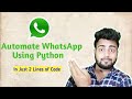 Automate WhatsApp Using Python | Trick Video | Python For Beginners | Hack Whatsapp | MyCodeWorks