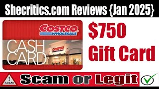 Shecritics.com Review: Free 700$ Costco Gift Card Legit OR Scam?