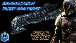 Creating a Mandalorian Fleet Doctrine