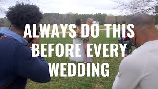 Wedding Photography: 5 Things to ALWAYS do Before a Wedding