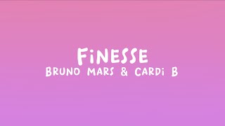 Bruno Mars & Cardi B - Finesse (Lyrics)