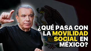 MÉXICO y el colapso de la movilidad social en México, Ramón Alberto Garza lo explica