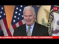 live house gop leaders hold post meeting press conference on trump agenda trump latest news