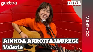 Ainhoa Arroitajauregi - Valerie [COVER] | DIDA gaztea