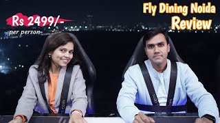 Fly Dining Noida Restaurant Review | Noida FlyDining Hanging Restaurant Review