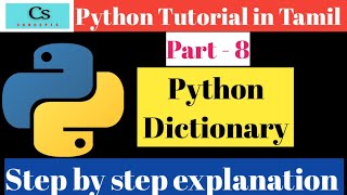 Python Tutorial in Tamil || Part -8 || Python Dictionary