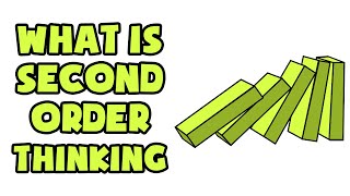 What is Second Order Thinking | Explained in 2 min