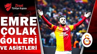 Galatasaray Emre Çolak Ziraat Türkiye Kupası Golleri ve Asistleri