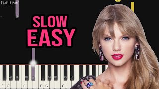Taylor Swift - Wildest Dreams | SLOW EASY Piano Tutorial by Pianella Piano