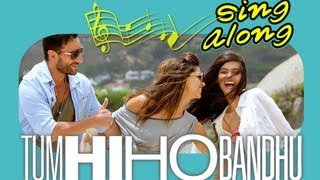 Tumhi Ho Bandhu (Karaoke) | Cocktail | Saif Ai Khan, Deepika Padukone & Diana Penty