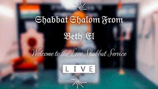 ערב שבת - Erev Shabbat Service Live