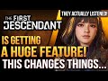 The First Descendant Is Getting A HUGE Feature!  This Changes Things...