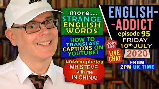 How to Translate Captions / English Addict - 95 / LIVE LESSON / Learn & Smile with Mr Duncan
