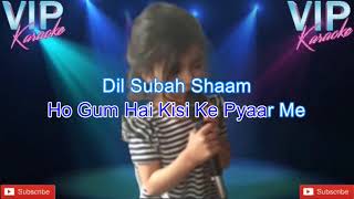 Gum Hain Kisi Ke Pyaar Main Karaoke Song With Scrolling Lyrics