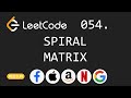 Spiral Matrix - Leetcode 54 - Python