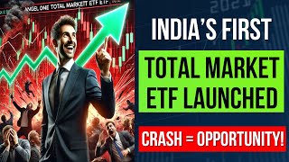 Angel One Nifty Total Market ETF Review | Best ETF to Invest in 2025 Market CRASH!